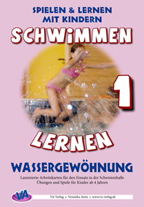 Keine Angst vor dem Wasser: mit illustrierten Übungskarten das Schwimmen lernen Wassergewöhnung_300 Keine Angst vor dem Wasser: mit illustrierten Übungskarten das Schwimmen lernen