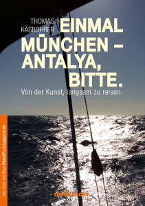 Einmal-München-Antalya-bitte-Cover-211x300 Einmal München - Antalya, bitte. 