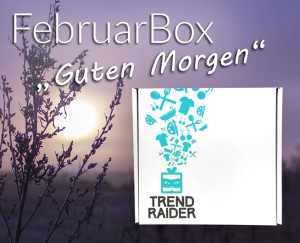 FebruarBox-846x686-300x243 Die GutenMorgenBox von TrendRaider - Der perfekte Start in den Tag