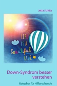 Neuveröffentlichung: Down-Syndrom besser verstehen 37.Bild_-201x300 Neuveröffentlichung: Down-Syndrom besser verstehen
