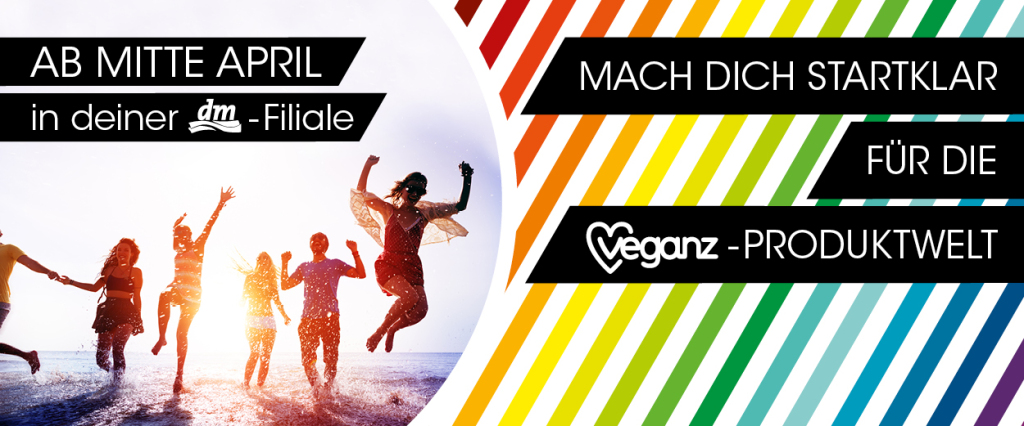 2016_04_04_MachDichStartklar_newsletter_600x250px-1024x426 Veganz jetzt deutschlandweit bei dm im Regal