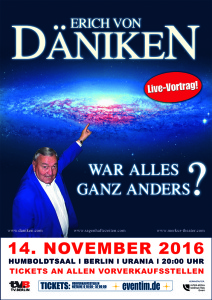 PLAKATE-212x300 Vortrag Erich von Däniken "WAR ALLES GANZ ANDERS?"