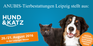 HundKatze-Messe-300x150 ANUBIS-Tierbestattungen Leipzig auf der Messe „Hund & Katz“
