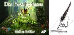 Frosch-300x141 Wenn Märchen von damals auf die Gegenwart treffen