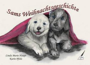 SamsWeihnachtsgeschichte-300x218 Tierisch gut!
