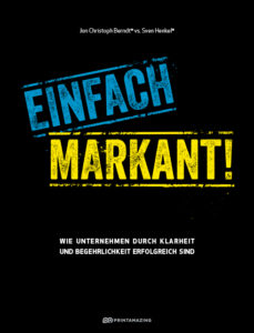 161017-Cover-2D-229x300 Debattenbuch „Einfach markant! Wie Unternehmen durch Klarheit und Begehrlichkeit erfolgreich sind“