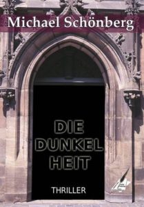 DieDunkelheit-209x300 „Die Dunkelheit“ von Michael Schönberg