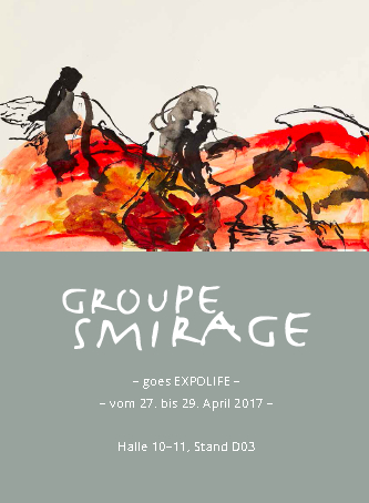 »Groupe Smirage goes EXPOLIFE« Groupe_Smirage_goes_Expolife2017_klein »Groupe Smirage goes EXPOLIFE«