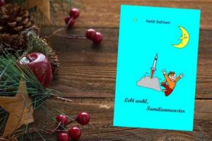 BuchtippWeihnachtenFamilienmonster-300x200 Buchtipp für Weihnachten: Lebt wohl, Familienmonster