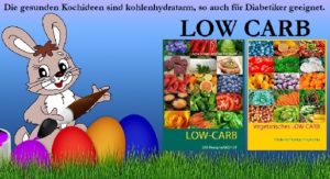 47-300x163 Low Carb Rezepte für Ostern