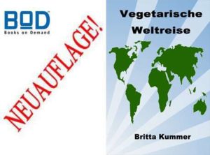 NeuauflageWeltreise-300x222 Neuauflage: Vegetarische Weltreise