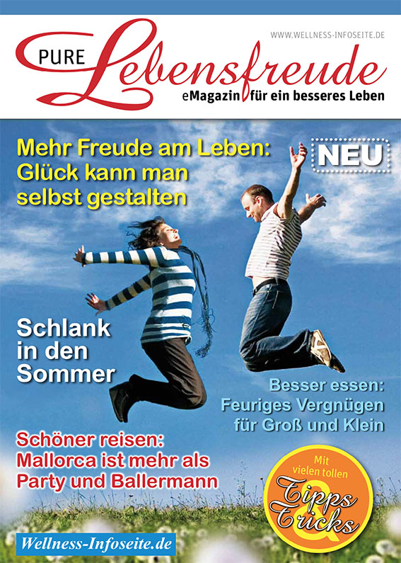 Kostenloses eMagazin: Pure Lebensfreude - Alle lieben Malle Pure_Lebensfreude Kostenloses eMagazin: Pure Lebensfreude - Alle lieben Malle