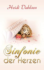 Sinfoni456-187x300 Leseprobe aus Sinfonie der Herzen (Alles wird gut ..., Band 5)