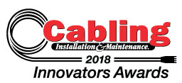CIM_Awards Rosenberger OSI ausgezeichnet durch Cabling Installation & Maintenance 2018 Innovators Awards Programm in der Kategorie Cabling Media
