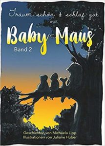 BabyMausKarina-215x300 Buchtipp: Baby Maus / Baby Mouse: Träum schön und schlaf gut / sleep well and nice dreams
