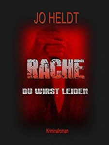 LeseprobeRacheRita-225x300 Leseprobe aus „Rache: Du wirst leiden“