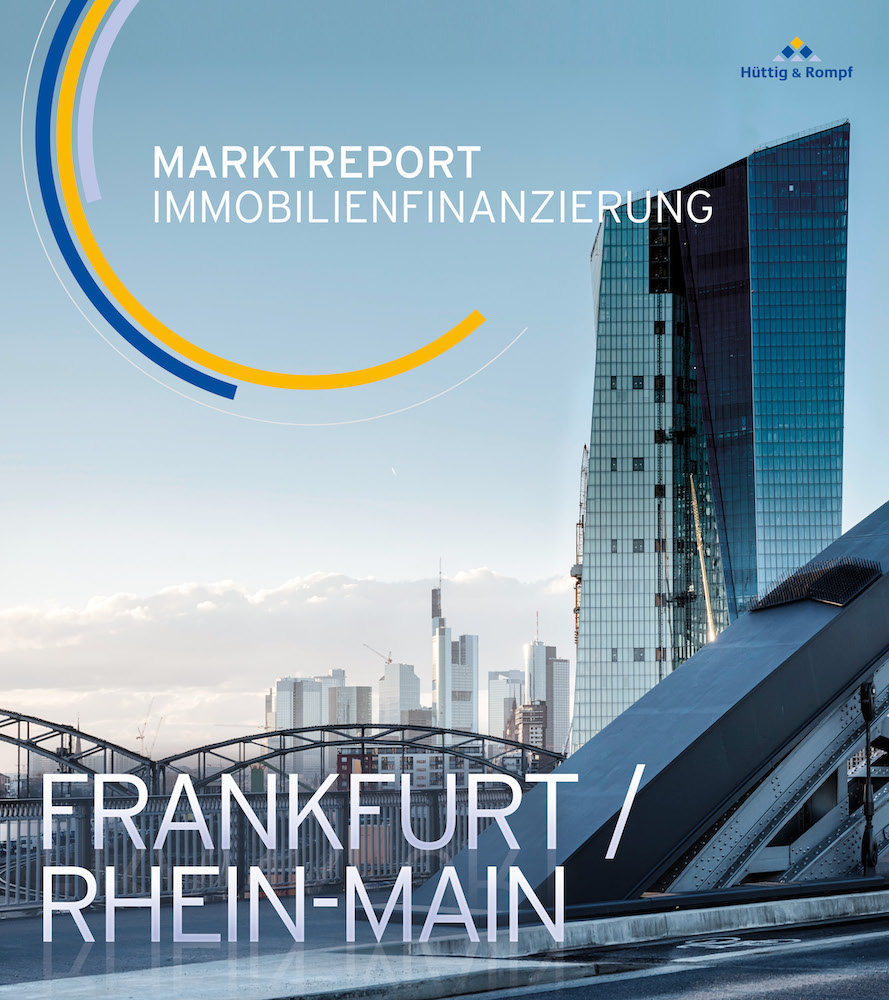 Titelblatt Marktreport „Immobilienfinanzierung Frankfurt / Rhein-Main“ – Foto: Hüttig & Rompf