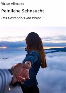 41ur6lPzVeL-214x300 Buchtipp: Peinliche Sehnsucht: Das Geständnis von Victor