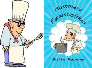 SueppchenGekocht-300x222 Hier wird jedem sein Süppchen gekocht