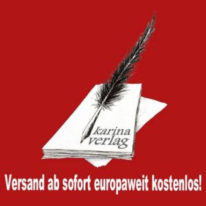 AnSofortVersandkostenfreiKarina_bearbeitet-1-300x300 Ab sofort versendet der Karina-Verlag seine Bücher europaweit kostenlos!