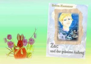 OsternBritta4-300x212 Geschenktipp zu Ostern - Zac und der geheime Auftrag