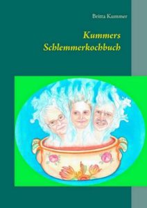 Köstliche Rezepte, lustige Geschichten und Witze - einfach mal was anderes KoestlicheRezepteSchlemmerkochbuch-212x300 Köstliche Rezepte, lustige Geschichten und Witze - einfach mal was anderes