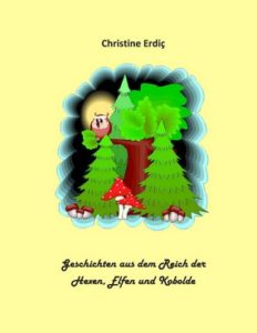 Ein Buch für Kinder und für die, die im Herzen jung geblieben sind CHRISTINE-232x300 Ein Buch für Kinder und für die, die im Herzen jung geblieben sind