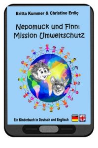 Nepomuck und Finn: Mission Umweltschutz – jetzt auch als E-Book erhältlich NepoFinnUmweltschutzEBook-199x300 Nepomuck und Finn: Mission Umweltschutz – jetzt auch als E-Book erhältlich