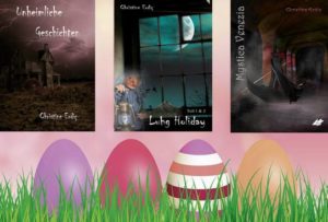 Spannende Unterhaltung für die Ostertage ChristineOstern1-300x203 Spannende Unterhaltung für die Ostertage