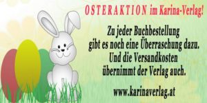 KennenOsteraktionKarina-300x150 Kennen Sie schon die OSTERAKTION vom Karina-Verlag?