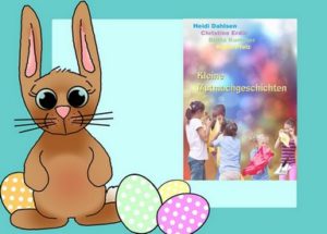 OsternMutmachgeschichten-300x215 Geschenktipp zu Ostern - Kleine Mutmachgeschichten