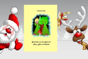 WeihnachtenChristine1-300x200 Zu Weihnachten eine Reise in die bunte Welt der Fantasie machen