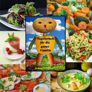 EineGrosseVielfaltVegetarischFamilie-300x300 Eine große Vielfalt vegetarischer Köstlichkeiten für die ganze Familie