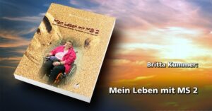 LeseprobeMS2-300x157 Leseprobe aus: Mein Leben mit MS 2: Ärzte, Krankenhäuser, Behörden, Therapeuten und noch vieles mehr