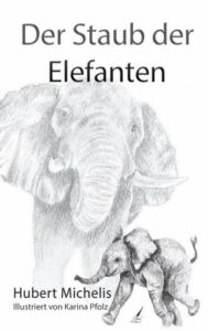 EinePackendeElefantengeschichte-189x300 Eine packende Elefantengeschichte