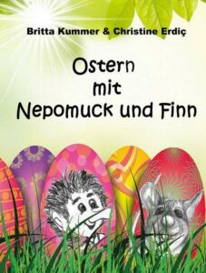 MitNepomuckUndFinnOsternFeiernR-227x300 Mit Nepomuck und Finn Ostern feiern