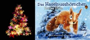 WeihnachtenHaselnusshoernchen-300x134 Ein Haselnusshörnhen unterm Weihnachtsbaum