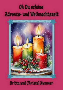 OhDuSchoeneAdventszeit-212x300 Oh Du schöne Advents- und Weihnachtszeit