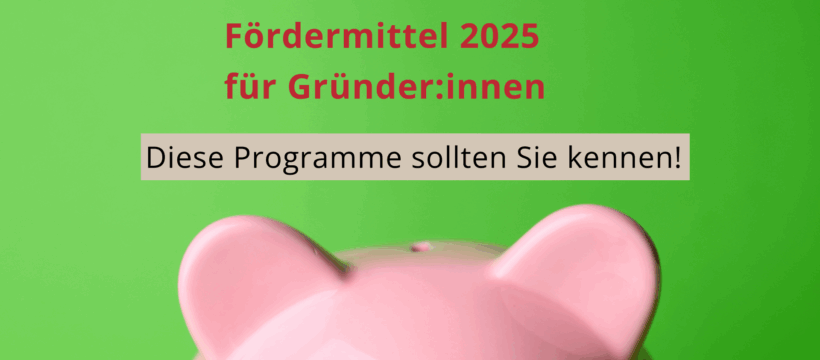 Fördermittel für Gründer