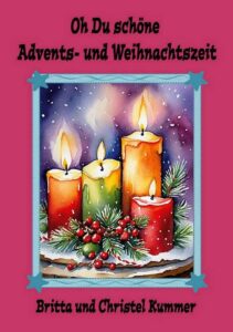 Die Adventszeit steht kurz bevor DieAdventszeitStehtKurzBevor-211x300 Die Adventszeit steht kurz bevor