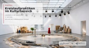kreislaufpraktiken_kulturbereich_final_ohne_stuttgart_im_feld_2x-300x161 Stuttgart treibt Kreislaufpraktiken im Kulturbereich voran